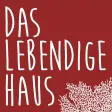 Das Lebendige Haus Das Lebendige Haus