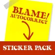Blame Autocorrect! Blame Autocorrect!