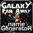 Galaxy Far Away Name Generator Galaxy Far Away Name Generator