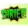 Shriek! Spooky Sound Comic Bubbles Shriek! Spooky Sound Comic Bubbles