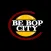 Be Bop City