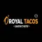 O ROYAL TACOS