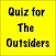 Quiz for The Outsiders