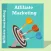 Affiliate Marketing Course