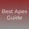 Best Guide for Apex Legends