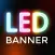 LED Banner ; LED Scroller