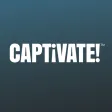 CAPTIVATE!
