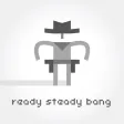 Ready Steady Bang