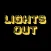 Put Out the Lights