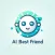 Your AI Best Friend