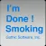 I'm Done! - Smoking Counter