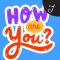 How Are You Stickers