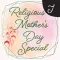 Religious Mother's Day Special