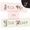 Stick Me In Your Heart