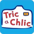 Tric a Chlic Tric a Chlic