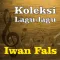 Iwan fals Paling Lengkap