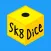 Loaded Sk8 Dice