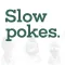 Slowpokes