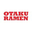 OTAKU RAMEN OTAKU RAMEN