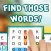 Find Those Words!