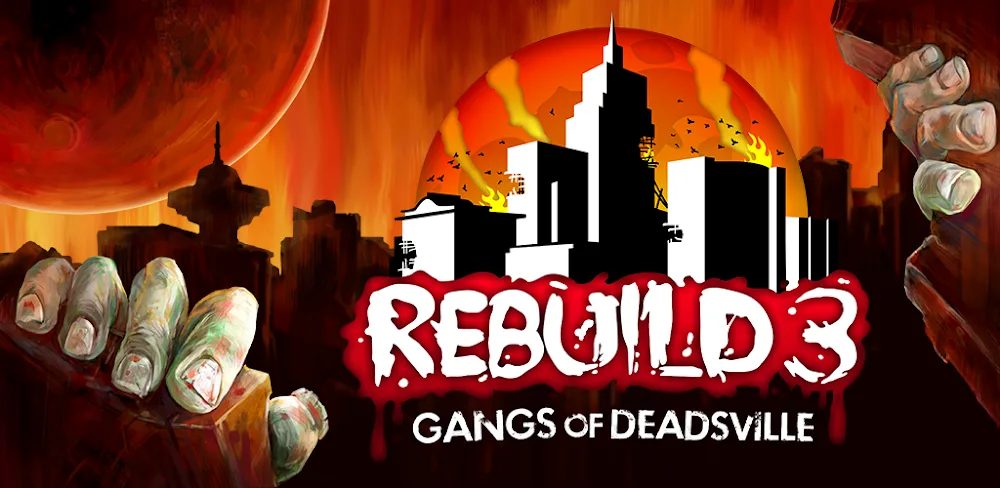 Rebuild 3: Gangs of Deadsville