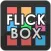 Flick Box