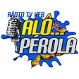 Alô Pérola - Rádio Tv Web