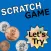 Escape by scratch *Scratch games