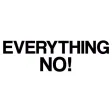 Everything No Everything No