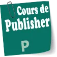 Cours de publisher