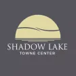 Shadow Lake Towne Center