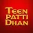 Teen Patti Dhan