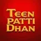 Teen Patti Dhan