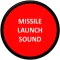 Missile Launch Sound