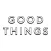 Good Things Cafe