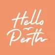 Hello Perth