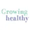 Growing healthy