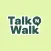 Talk N Walk