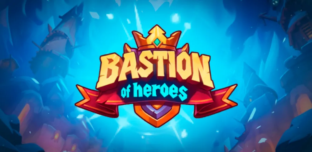 Bastion of heroes TD