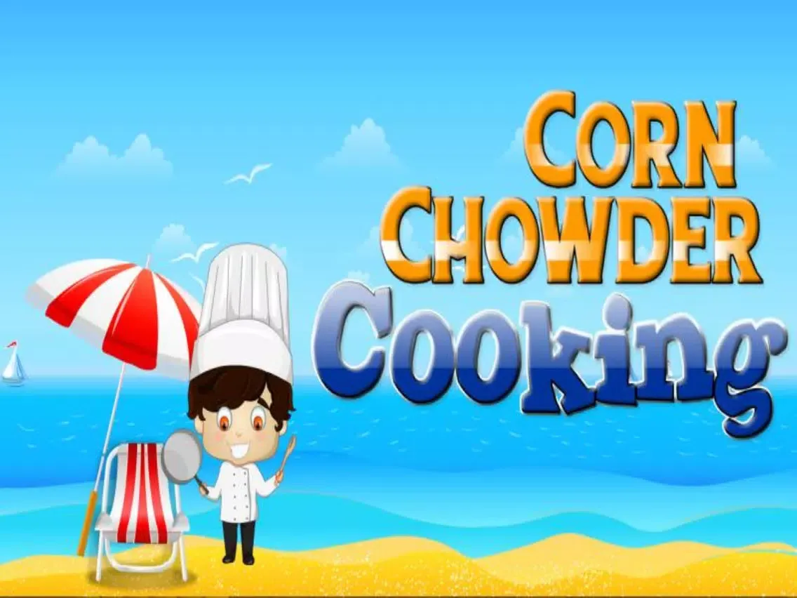 Corn Chowder Cooking iPad  Screenshots