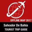 Salvador De Bahia Tourist Guide + Offline Map