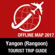 Yangon (Rangoon) Tourist Guide + Offline Map