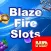 Blaze Fire Slots: HD version