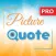 Picture Quotes & Sayings Pro