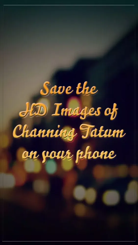 Wallpapers: Channing Tatum Version应用截图