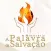 A Palavra da Salvação