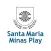 Santa Maria Minas Play