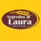 Segredos Di Laura Delivery