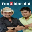 Edu e Maraial Edu e Maraial