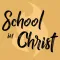 School In Christ